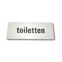 ALUMINIUM BORD - ZELFKLEVEND 50X130 " TOILETTEN "