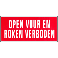 BORD ROOD 155X350MM "OPEN VUUR EN ROKEN VERBODEN"