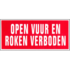 BORD ROOD 155X350MM "OPEN VUUR EN ROKEN VERBODEN"